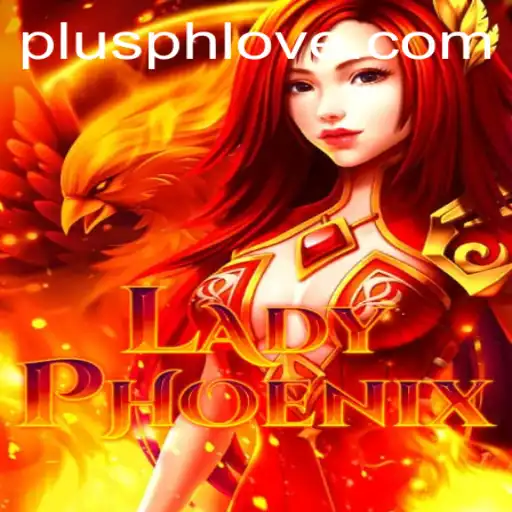 Unveiling the Enchanting World of LadyPhoenix: A New Gaming Sensation with PLUSPH